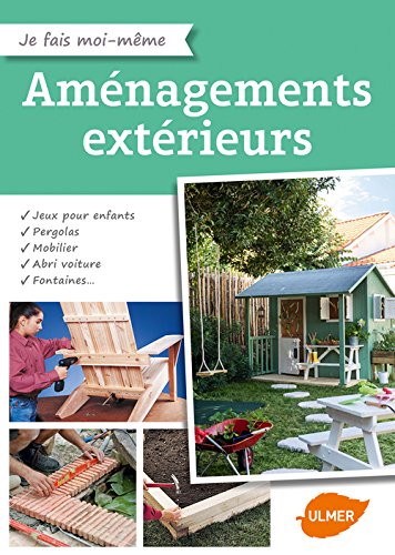 couverture de : Am&eacute;nagements ext&eacute;rieurs