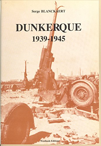 Dunkerque 1939-1945