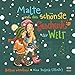 Malte und das schönste Geschenk der Welt by