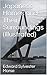 Japanese Homes and Their Surroundings (Illustrated) (English Edition) by Edward Sylvester Morse
