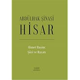 Ahmet Haşim: Şiiri ve Hayatı (Ciltli)