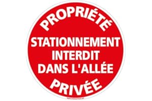 SIGNALÉTIQUE.BIZ FRANCE Panneau - Propriété Privée Stationnement Interdit Dans L'Allée - Diamètre 250 mm - Aluminium 2 mm - Protection Anti-UV