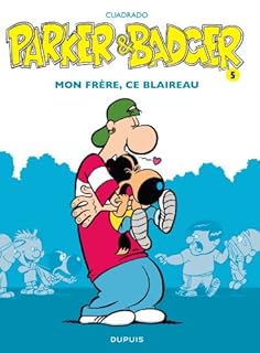 jaquette livre Parker & Badger - tome 5 - Mon frère, ce blaireau