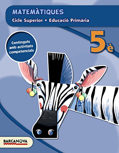 Matemàtiques 5è CS (ed 2015) (Materials EducatiusCicle SuperiorMatemàtiques)