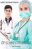 Cover zum Buch OP-Schwester Marga: Dr: Florian Winte...