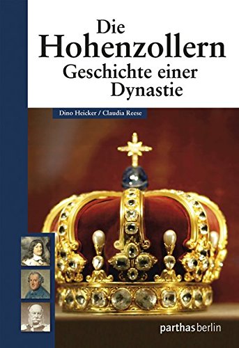 Download Die Hohenzollern: Geschichte einer Dynastie Download Die Hohenzollern: Geschichte einer Dynastie