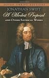 Cover zum Buch A Modest Proposal and Other Satirical...