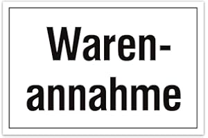 ‎KARTENMACHEN.DE Aluverbund Hinweis Schild 30x20cm Wetterfest Kratzfest Rostfrei UV beständig - Warenannahme