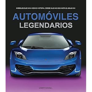 Automóviles Legendarios / Legendary Cars