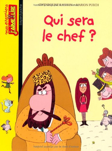 couverture de : Qui sera le chef ?