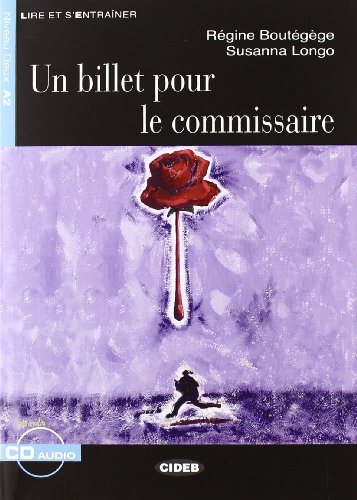 Billet pour le commisaire, un (livre + cd audio): Un billet pour le commissaire + CD (Lire et s'entraîner)