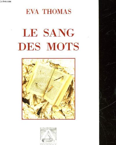 couverture de : Le sang des mots