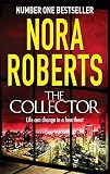 Front cover for the book The Collector by Nora Roberts