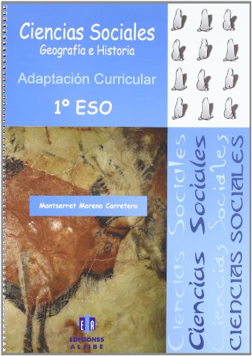 Ciencias sociales: 1º de ESO Adaptación curricular (ADAPTACIONES CURRICULARES PARA ESO)