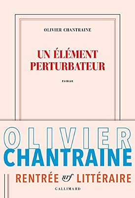 Gallimard Un élément perturbateur