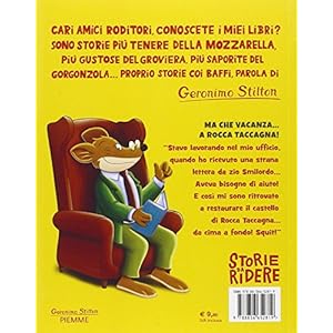 Ma che vacanze... a Rocca Taccagna!