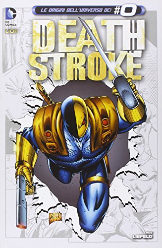 Download Caccia a Lobo. Deathstroke: 2