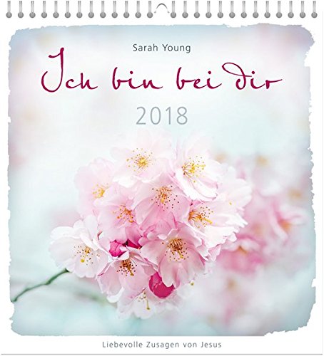 Ich bin bei dir 2018 - Wandkalender *