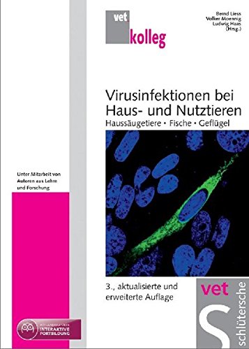 Download Virusinfektionen bei Haus- und Nutztieren. Haussäugetiere, Fische, Geflügel Download Virusinfektionen bei Haus- und Nutztieren. Haussäugetiere, Fische, Geflügel