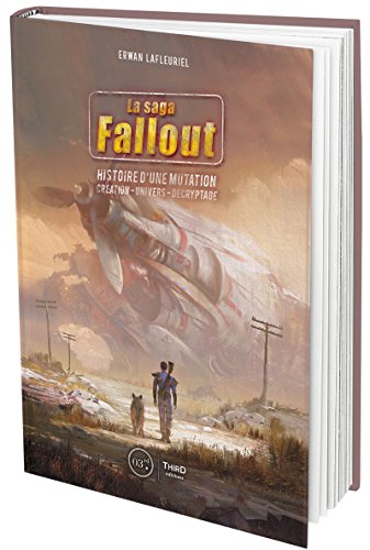 Télécharger Fallout: Histoire d'une mutation. Création - Univers - Décriptage Livre PDF Gratuit