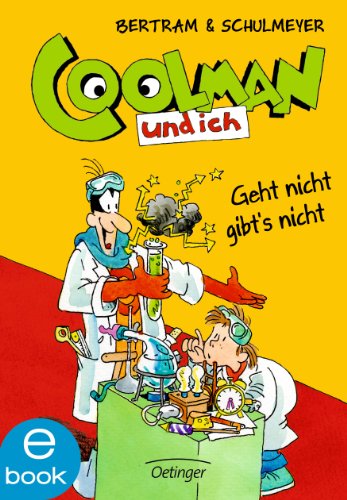 Download Coolman und ich. Geht nicht gibt's nicht: Band 8 Download Coolman und ich. Geht nicht gibt's nicht: Band 8