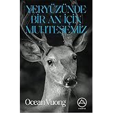 Yery&uuml;z&uuml;nde Bir An İ&ccedil;in Muhteşemiz