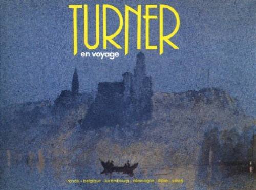 Turner en voyage