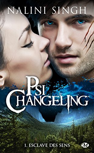 Psi-Changeling, Tome 1: Esclave des sens Psi-Changeling, Tome 1: Esclave des sens