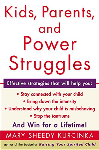 Kids, Parents, and Power Struggles: Raising Children to be More Caring and C (English Edition) livre