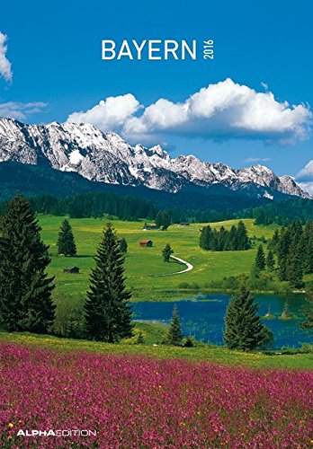 Bayern 2016 - Bildkalender (24 x 34) - Landschaftskalender