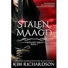 Stalen Maagd (Verdeelde Rijken Book 1)
