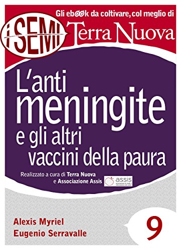 Download L'antimeningite e gli altri vaccini della paura Download L'antimeningite e gli altri vaccini della paura