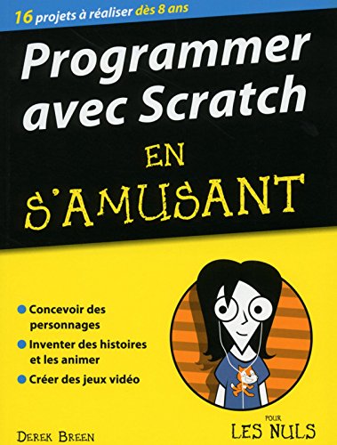 Book's Cover of Programmer avec Scratch pour les Nuls en samusant mégapoche