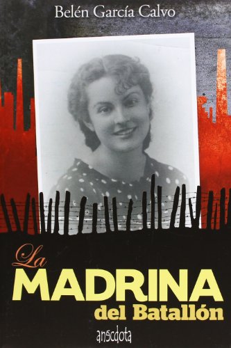 Download La Madrina Del Batallón (Anecdota (sepha)) Download La Madrina Del Batallón (Anecdota (sepha))