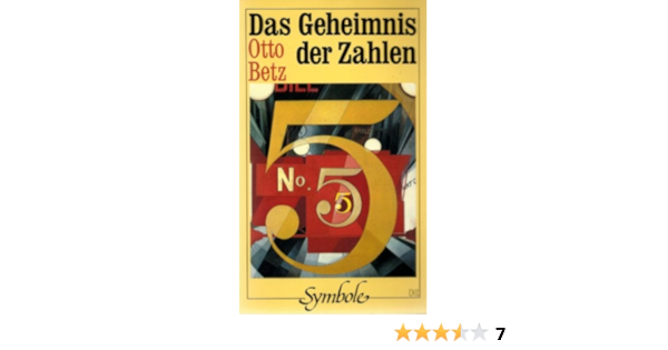 Das Geheimnis Der Zahlen Amazon De Betz Otto Bucher