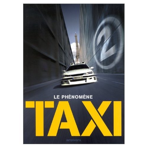 Télécharger Taxi 2 Livre eBook France