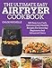 Produktbild The Ultimate Easy Airfryer Cookbook: 180 Easy, Low Carb, Delicious and Healthy Recipes For Everyday Beginners And Advanced Users