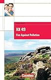 Cornelsen English Library - Fiction: 7. Schuljahr, Stufe 2 - XX 49. Five Against Pollution: Textheft. Mit Aufgaben und Activities by