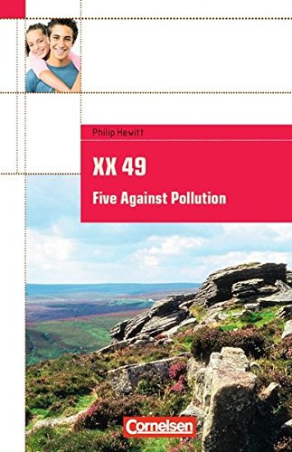 Cornelsen English Library - Fiction: 7. Schuljahr, Stufe 2 - XX 49. Five Against Pollution: Textheft. Mit Aufgaben und Activities