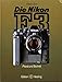 Produktbild Die Nikon F3. Praxis und Technik