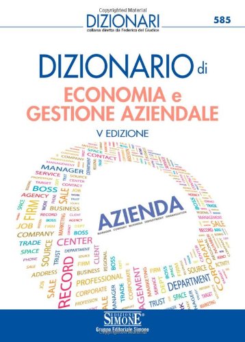 Dizionario di economia e gestione aziendale Dizionario di economia e gestione aziendale