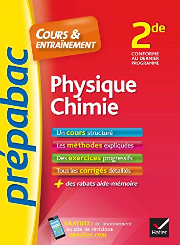 Download Physique-Chimie 2de - Prépabac Cours & entraînement : cours, méthodes et exercices progressifs (seconde) (Cours et entraînement)