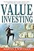 Value Investing: A Balanced Approach (Wiley Professional Banking and Finance Series /Wiley Frontiers in Finance) by
