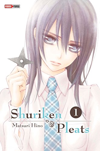 Shuriken to Pleats — Tome 1