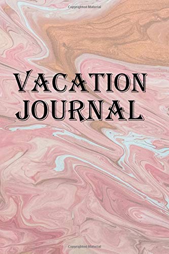 Preisvergleich Produktbild Vacation Journal: Keep track of your vacation adventures