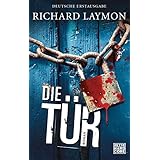 Die Tür: Roman