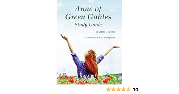 Anne Of Green Gables Study Guide Amazon De Alisa Thomas Fremdsprachige Bucher