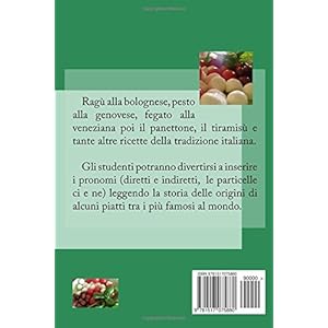 Pronomi E Ricette: Esercizi D'italiano in Cucina