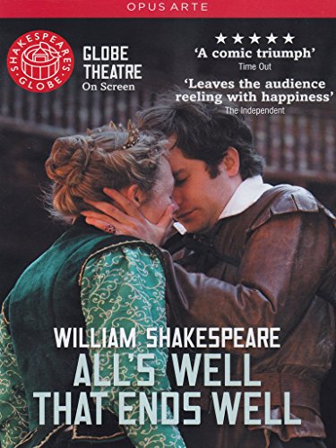 Shakespeare: All's Well That Ends Well (Michael Bertenshaw/ Sam Cox/ Sam Crane/ Naomi Cranston) [Globe on Screen] [2012]