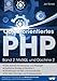 Objektorientiertes PHP (Band 2): MySQL und Doctrine 2 by